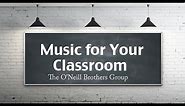 Instrumental Background Music for the Classroom