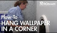 How to Hang Wallpaper in a Corner