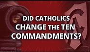 Did the Catholic Church Change the Ten Commandments? | Karlo Broussard | Catholic Answers Live