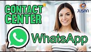 Contact Center WhatsApp | WhatsApp en la Atención al Cliente
