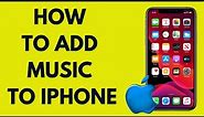 How do I put my own music on my iPhone?