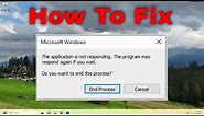 Fix The Application Is Not Responding Error on Windows 11/10 [Solution]