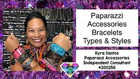 Bracelet Types & Styles with Paparazzi Accessories