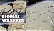 Easy Homemade Siomai Wrapper / How to make Easy Siomai Wrapper from scratch / Pinoy Recipe