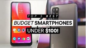 Top 5 Best Budget Smartphones Under $100 2023! - Best Affordable Phones!