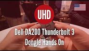 Dell DA200 Thunderbolt 3 Dongle Hands On [4K UHD]