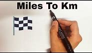 How to Convert Miles to KM in 3 Seconds - Easy Way