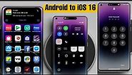 How To install iPhone 14 Pro Max Any Android Smartphone ! Like official iPhone 😱