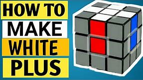 How to make white plus in rubik's cube first step