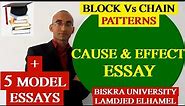 Essay 15: CAUSE & EFFECT ESSAY (block and chain patterns)