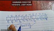 HAMMING CODE FOR 10101010. EIGHT BIT WORD||GURUKUL BY S.P KHER ||