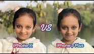 iPhone X vs iPhone 7 Plus - Camera Comparison