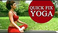Shilpa Shetty's 'Quick Fix Yoga' - 15 min Full Body Workout