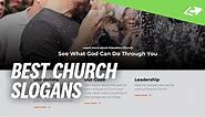 3 Of My Favorite Church Slogans [Plus…How To Write Your Own]
