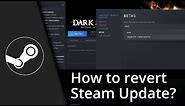 How to revert Steam Update | Steam revert Game Update ✅ Tutorial