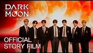 DARK MOON: THE BLOOD ALTAR with ENHYPEN (엔하이픈) | Official Story Film (Full ver.)
