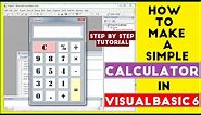How to make a simple calculator in visual basic 6.0 | Calculator in visual basic -complete tutorial