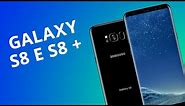 Samsung Galaxy S8 e S8+ - ANÁLISE COMPLETA - Canaltech