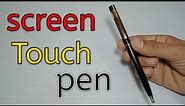 How to make screen touch pen ll 😱 💯