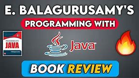 Programming with Java by E Balagurusamy Book Review | Java Programming Books | Techbocri |
