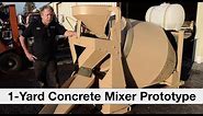 One-Yard Concrete Mixer (Prototype) || MiniMax Mixers