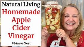 How to Make Homemade Apple Cider Vinegar with the Mother - DIY From Scratch Recipe for Beginners