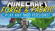 How To Get Mods from Different Versions in Minecraft (Forge & Fabric Mods!)