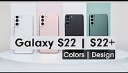 Galaxy S22 Color | Design | S22+ all Colours