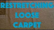 How to Re-stretch Loose Carpet to Remove Buckles
