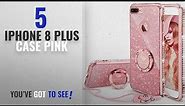 Top 5 IPhone 8 Plus Case Pink [2018 Best Sellers]: iPhone 7 Plus Case, iPhone 8 Plus Case, Glitter
