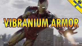 Is Iron Man's Endgame Mark 85 Armor Made of Vibranium?