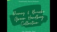 My Green Dooney & Bourke Handbag Collection 2024