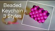 How to make Beaded Key Chains | Beaded Keyrings Tutorial | DIY Key Holders 3 Designs + Bonus at end