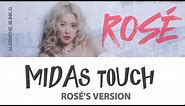 MIDAS TOUCH - ROSÉ (BP) [COVER AI] (KISS OF LIFE)