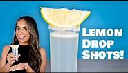 Most Popular Shots of All Time!? How to Make Lemon Drop Shots