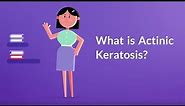 What is Actinic Keratosis? (Sun Exposure Patches)