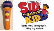 Sid the Science Kid Talking Microphone Review