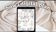 HOW TO DIGITAL BULLET JOURNAL | How I Use My Digital Bullet Journal | Digital Planner Tutorial