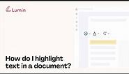 How to highlight text using Lumin PDF