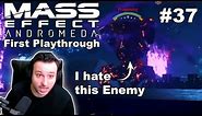 Mass Effect Andromeda - First Playthrough Part 37 - Progenitor: I hate this enemy