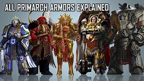 List of all types of Primarch's Armour in Warhammer 40K