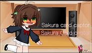 ||Sakura Card Captor react to || GCRC||star.