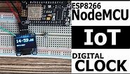 ESP8266 NodeMCU OLED Display Clock Iot Tutorial