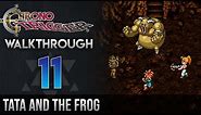 Chrono Trigger Walkthrough 11: Tata And The Frog (Denadoro Mountains: Masa & Mune, Masamune)