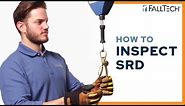 How to Inspect your Self-Retracting Device