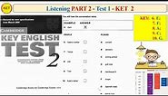 KET 2 - Listening Part 2 - Test 1 (Transcript + Key)