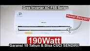 AC 190 Watt yang BISA CUCI SENDIRI?!Ada Nihh! Gree Inverter AC F5S Series Review Indonesia