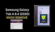 Samsung SM-T307U Galaxy Tab A 8.4 2020 Knox Remove || Tab a 8.0 MDM Remove