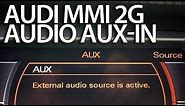 How to enable audio AUX in Audi MMI 2G (A4 A5 A6 A8 Q7) stereo line-in activation