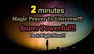 2 Minutes Magic Prayer To The Universe 🌈🙏🧚‍♀️ | Kabhi Bhi Kare 🦋😇 | Powerful Prayer | YOU MATTER 777